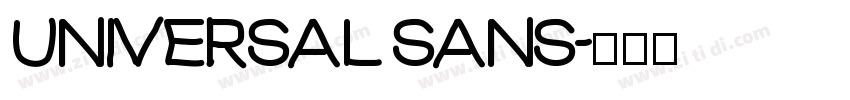 UNIVERSAL SANS字体转换